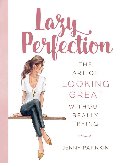 Title details for Lazy Perfection by Jenny Patinkin - Wait list